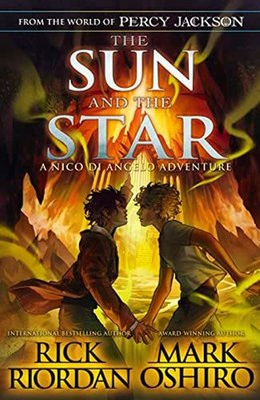 From the World of Percy Jackson: The Sun and the Star (The Nico Di Angelo Adventures) | Penguin Random House Children's UK