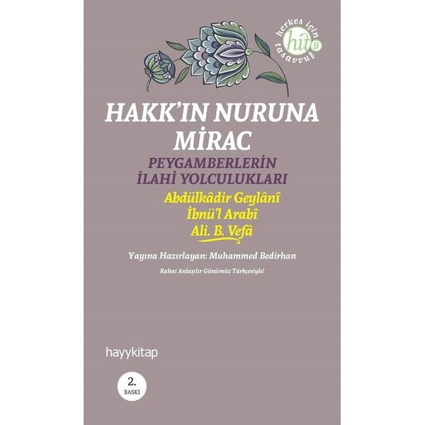 Hakk’ın Nuruna Mirac