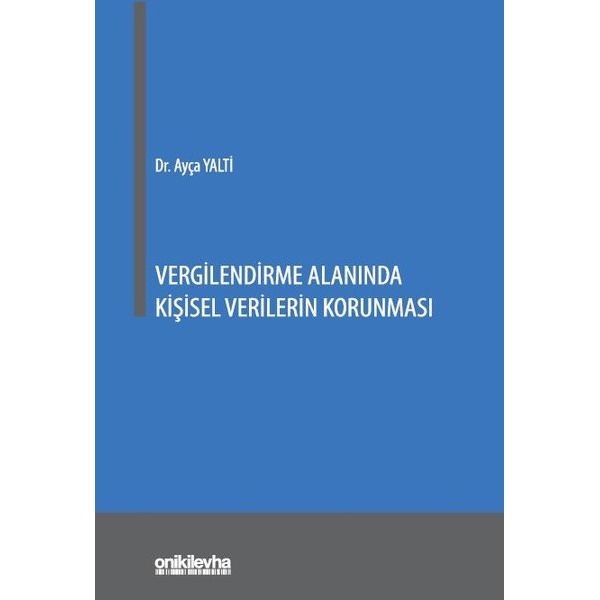 Vergilendirme Alanında Kişisel Verilerin Korunması | On İki Levha Yayınları (Ciltsiz)