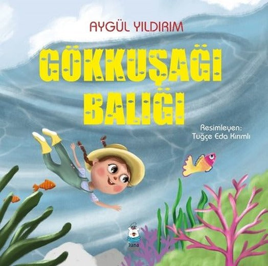 Gökkuşağı Balığı | Luna Yayınları