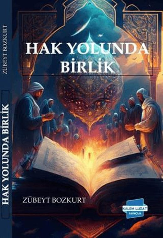 Hak Yolunda Birlik