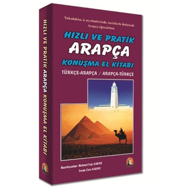 Hızlı ve Pratik Arapça Konuşma El Kitabı