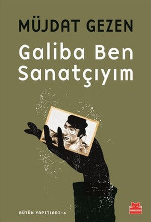 Galiba Ben Sanatçıyım | Kırmızı Kedi