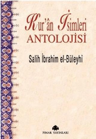 Kur’an İsimleri Antolojisi | Pınar Yayınları (Ciltsiz)  - Resim 1