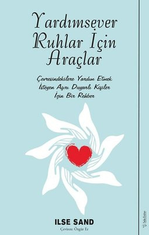 Yardımsever Ruhlar İçin Araçlar | Sola Unitas