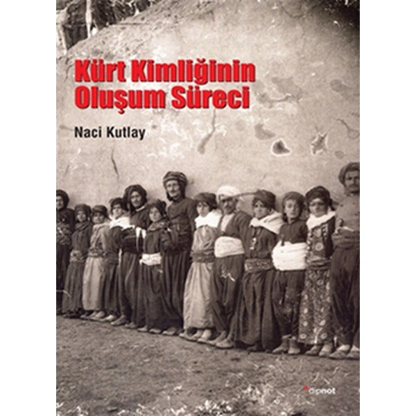 Kürt Kimliğinin Oluşum Süreci