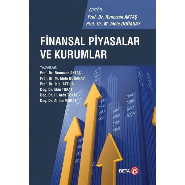 Finansal Piyasalar ve Kurumlar | Beta Yayınevi (Ciltsiz)