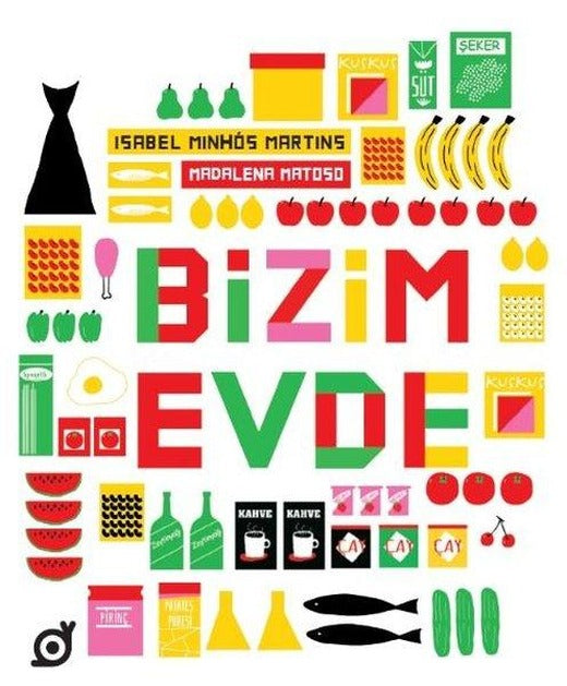 Bizim Evde | Koç Üniversitesi Yayınları (İnce Kapak)