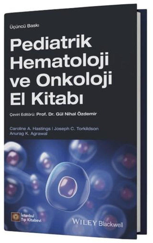 Pediatrik Hematoloji ve Onkoloji El Kitabı