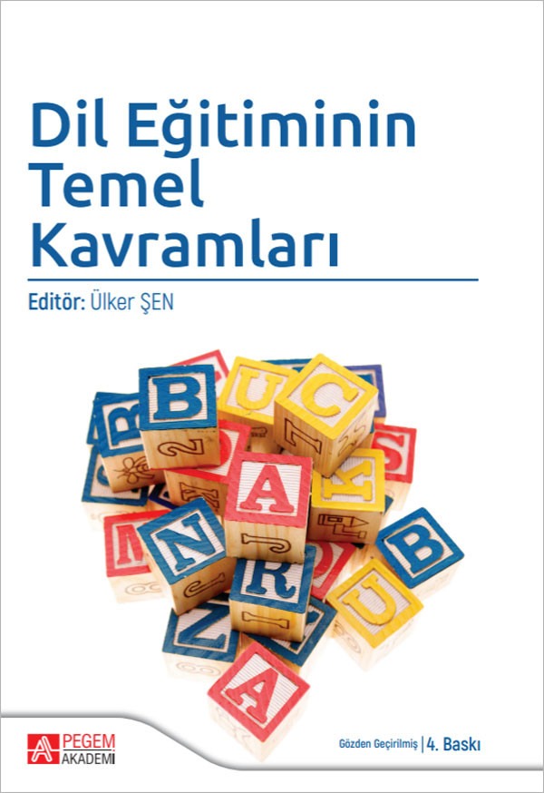 Dil Eğitiminin Temel Kavramları | Pegem Akademi Yayıncılık (İnce Kapak)