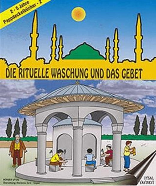 Die Rituelle Waschung und Das Gebet - 2