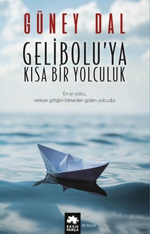 Gelibolu'ya Kısa Bir Yolculuk | Eksik Parça