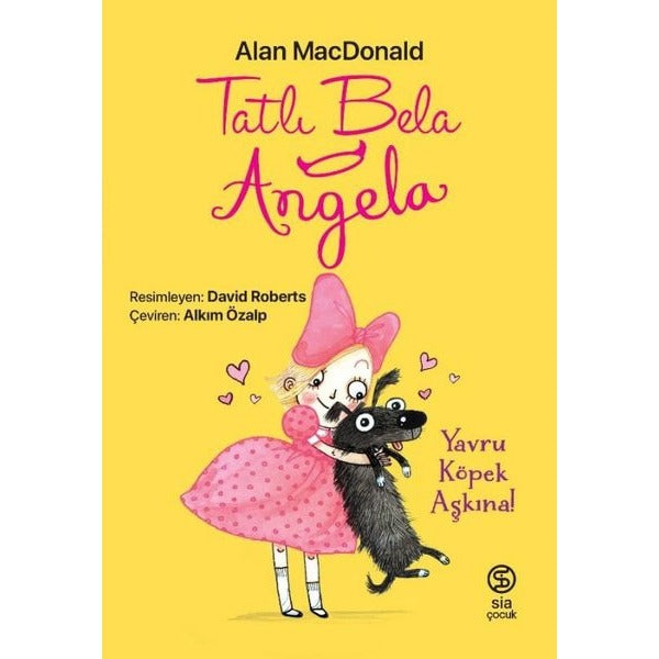 Tatlı Bela Angela - Yavru Köpek Aşkına! | Sia