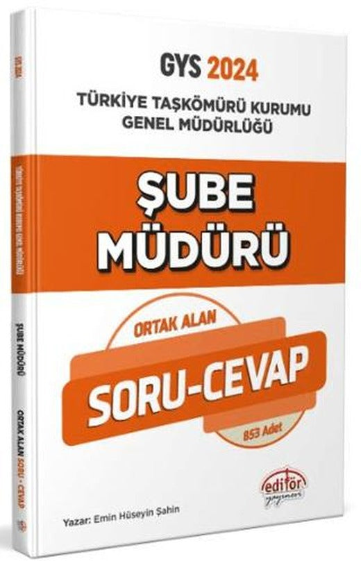 Türkiye Taşkömürü Kurumu Genel Müdürlüğü Şube Müdürü Soru-Cevap