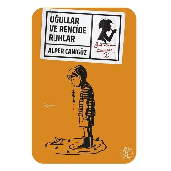 Oğullar ve Rencide Ruhlar