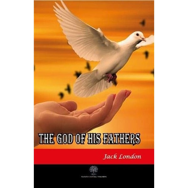 The God of His Fathers