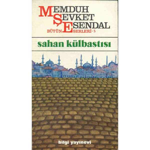 Sahan Külbastısı | Bilgi Yayınevi