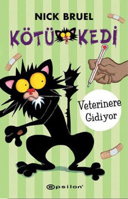 Kötü Kedi Veterinere Gidiyor | Epsilon Yayınevi