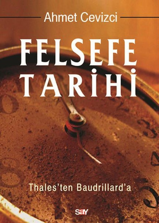 Felsefe Tarihi | Say Yayınları (İnce Kapak)