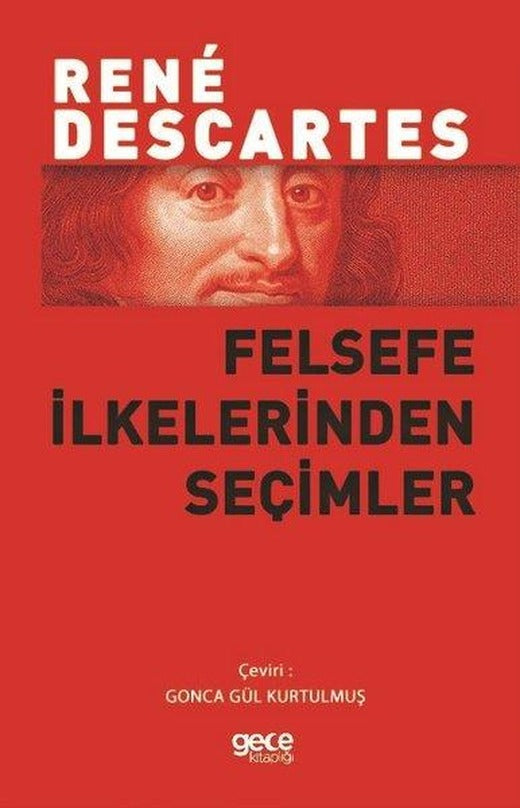 Felsefe İlkelerinden Seçimler | Gece Kitaplığı (İnce Kapak)