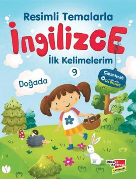 Resimli Temalarla İngilizce İlk Kelimelerim 9 - Doğada