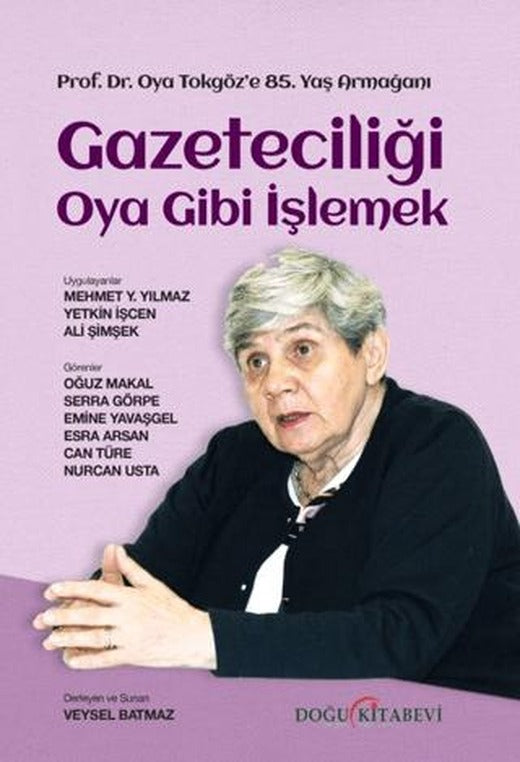 Gazeteciliği Oya Gibi İşlemek