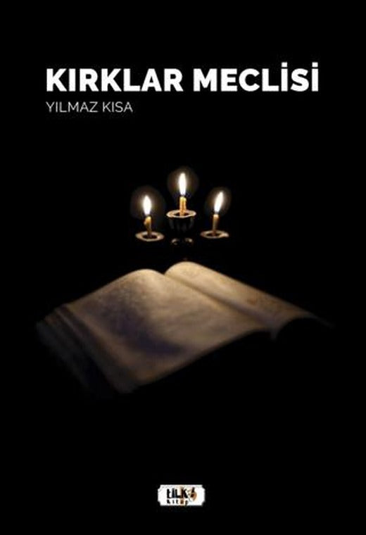 Kırklar Meclisi | Tilki Kitap (Ciltsiz)