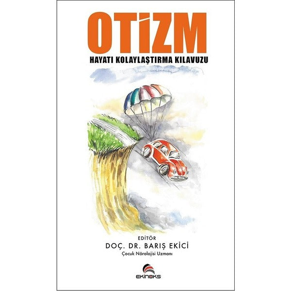 Otizm-Hayatı Kolaylaştırma Kılavuzu | Ekinoks (İnce Kapak)