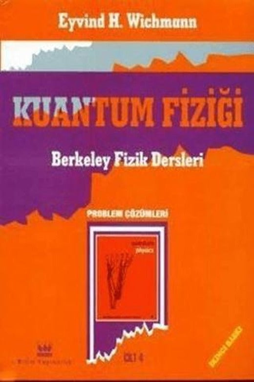 Kuantum Fiziği, Problem Çözümleri
