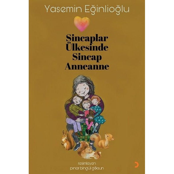 Sincaplar Ülkesinde Sincap Anneanne | Cinius