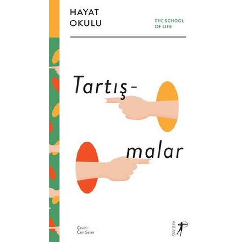 Tartışmalar - Hayat Okulu | Artemis Yayınları