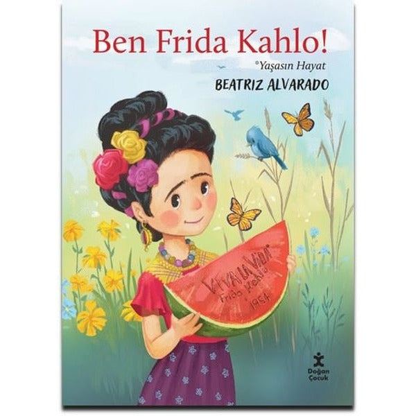 Ben Frida Kahlo! | Doğan Çocuk (İnce Kapak)
