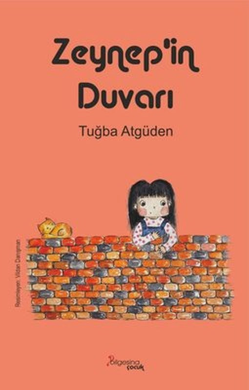 Zeynep'in Duvarı | Bilgesina Yayınları