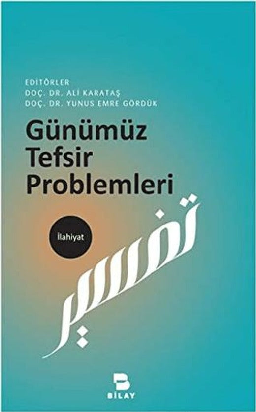 Günümüz Tefsir Problemleri