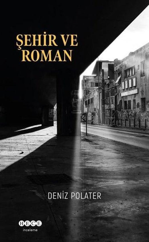 Şehir ve Roman | Hece Yayınları (İnce Kapak)