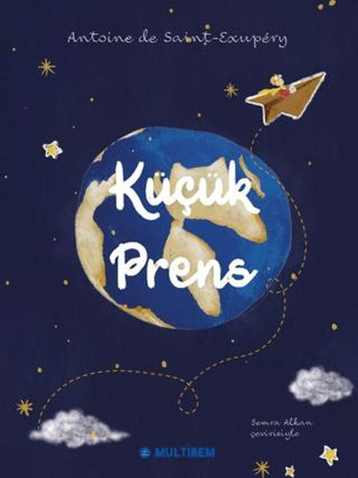 Küçük Prens | Multibem Yayınları (Ciltli)