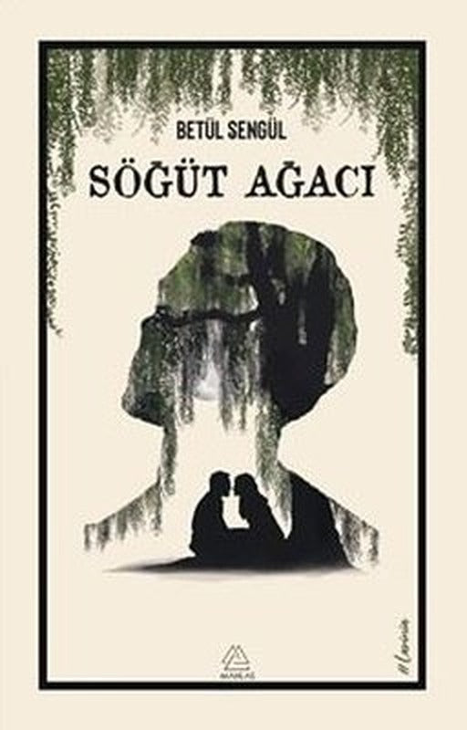 Söğüt Ağacı | Mahlas Yayınları