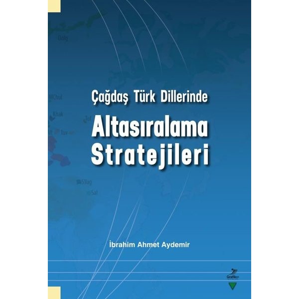 Çağdaş Türk Dillerinde Altasıralama Stratejileri