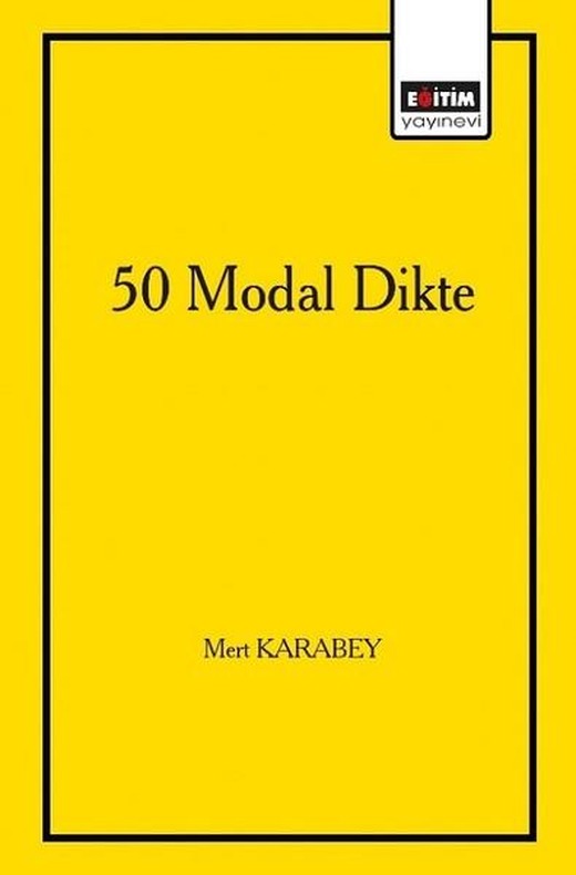 50 Modal Dikte | Eğitim Yayınevi (İnce Kapak)