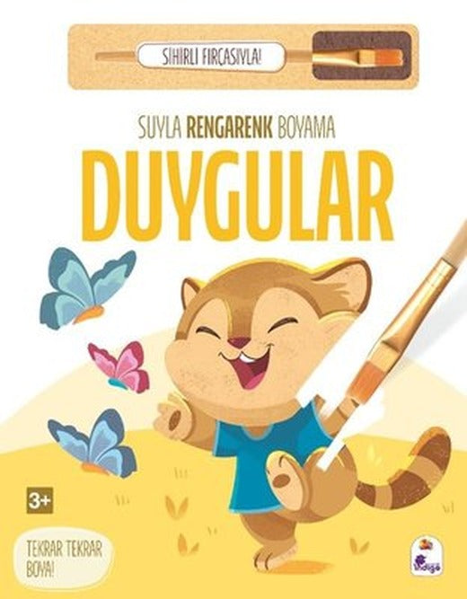 Duygular - Suyla Rengarenk Boyama - Sihirli Fırçasıyla! | İndigo Çocuk (Ciltli)