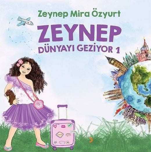Zeynep Dünyayı Geziyor-1 | Cinius