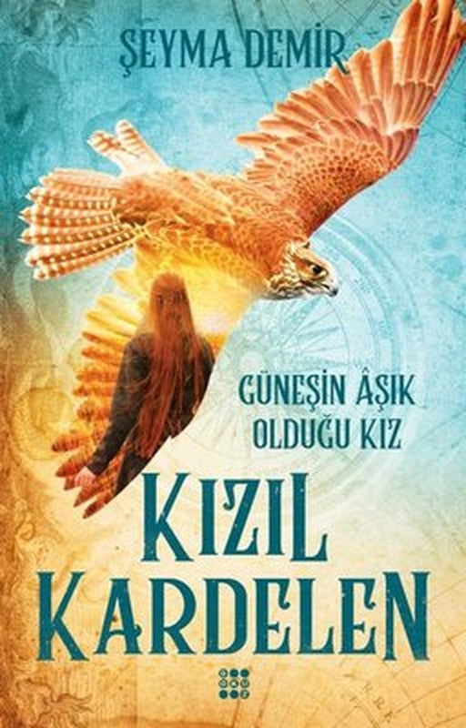 Kızıl Kardelen 2 - Güneşin Aşık Olduğu Kız | Dokuz Yayınları