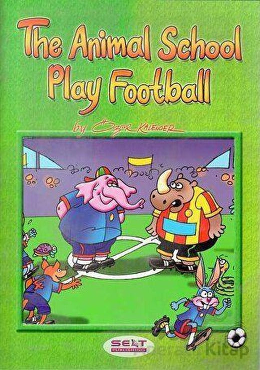 The Animals School Play Football Level 2 Selt Publishing