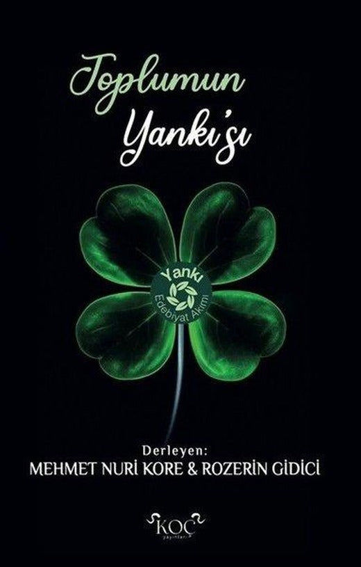 Toplumun Yankı'sı | Koç Yayınları (Ciltli)
