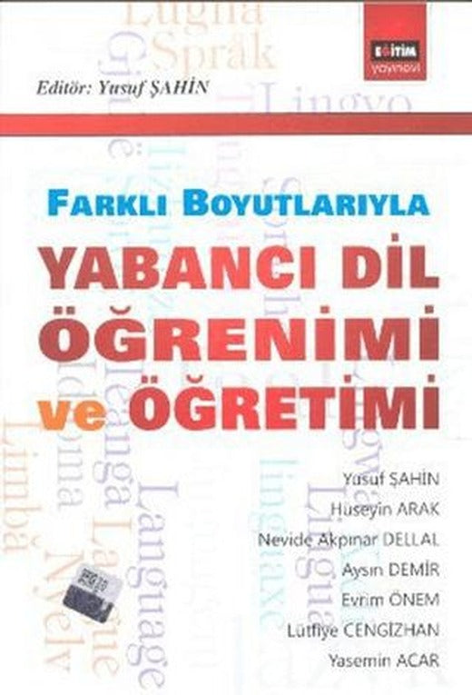 Farklı Boyutlarıyla Yabancı Dil Öğrenimi ve Öğretimi | Eğitim Yayınevi - Ders Kitapları (Ciltsiz)