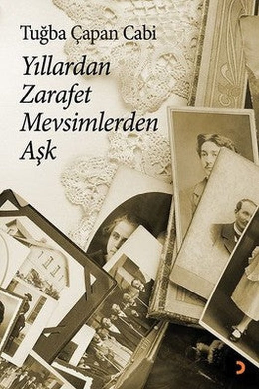 Yıllardan Zarafet Mevsimlerden Aşk | Cinius