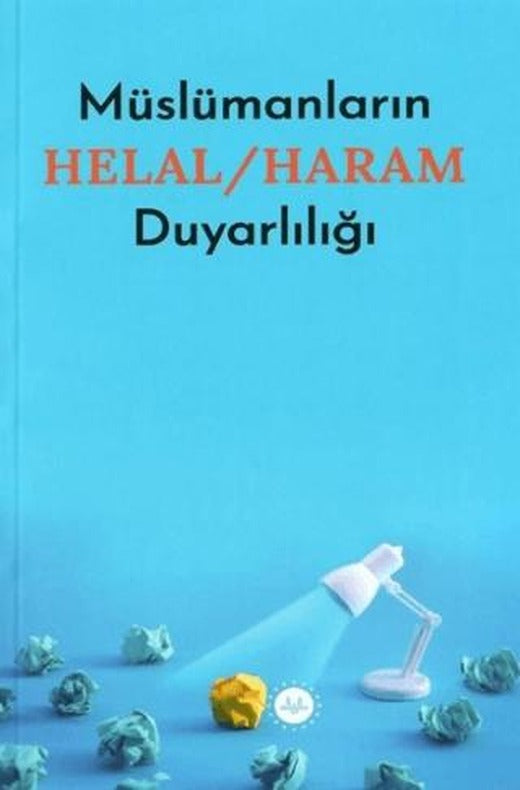 Müslümanların Helal - Haram Duyarlılığı