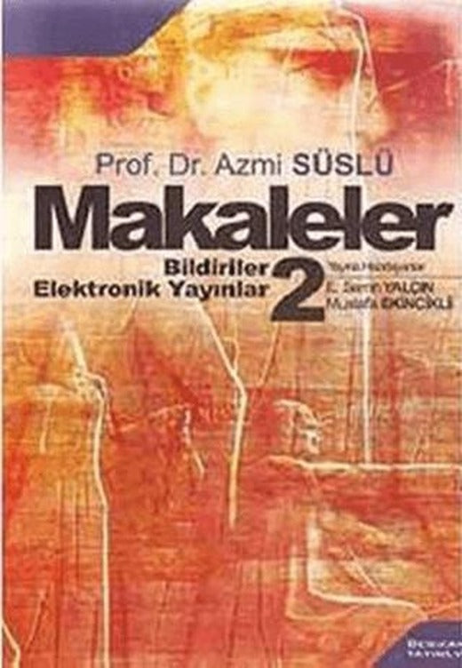 Makaleler Cilt 2 | Berikan Yayınevi (Ciltsiz)