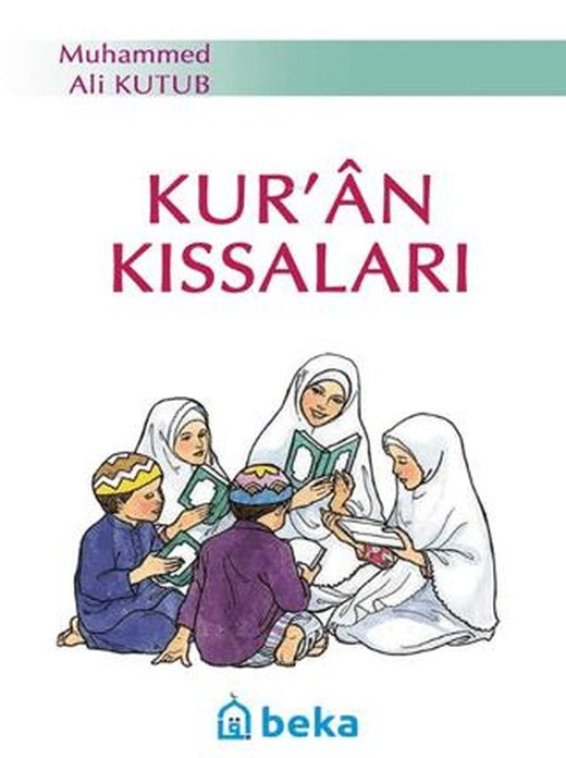 Kur’an Kıssaları | Beka Yayınları (Ciltsiz)