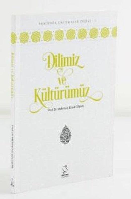 Dilimiz ve Kültürümüz